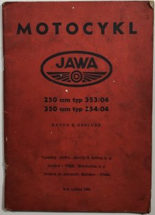 Motocykl Jawa 250 ccm typ 353/04, 350 ccm typ 354/04 - návod k obsluze