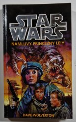 Star Wars - Námluvy princezny Leiy - 