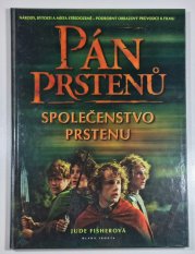 Pán prstenů - Společenstvo prstenu ( obrazový průvodce ) - 