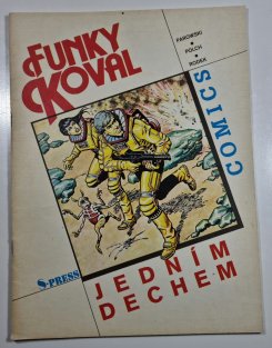 Funky Koval #1: Jedním dechem