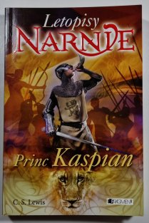 Letopisy Narnie - Princ Kaspian