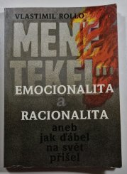 Emocionalita a racionalita aneb Jak ďábel na svět přišel - aneb jak ďábel na svět přišel