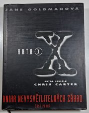 Akta X - Kniha nevysvětlitelných záhad 1 - 