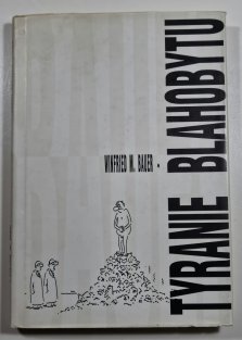Tyranie blahobytu