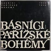 Básníci pařížské bohémy 1830 - 1848 - 