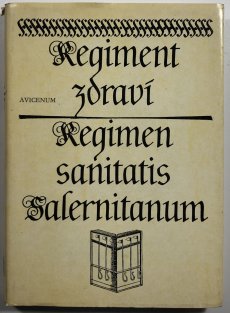 Regiment zdraví Regimen sanitatis salernitanum