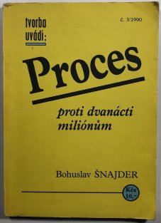 Proces proti dvanácti miliónům