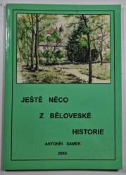 Ještě něco z běloveské historie - 