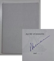 Alois Volkman - vydáno u příležitosti autorových šedesátin pro jeho přátele a známé