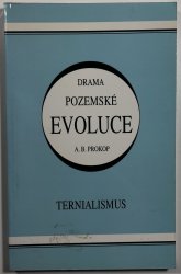 Drama pozemské evoluce - ternialismus - 