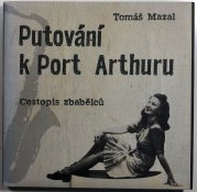 Putování k Port Arthuru - 