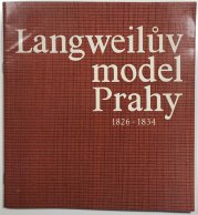 Langweilův model Prahy 1826-1834 - 