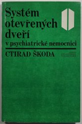 Systém otevřených dveří v psychiatrické nemocnici - 