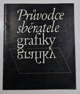 Průvodce sběratele grafiky 