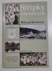 Střípky vzpomínek - Bělá pod Bezdězem - 