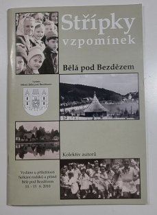 Střípky vzpomínek - Bělá pod Bezdězem