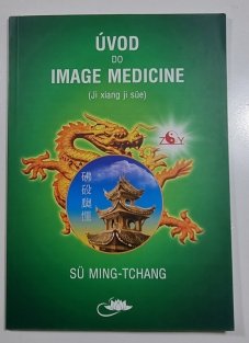 Úvod do Image Medicine ( Ji xiang ji süe )