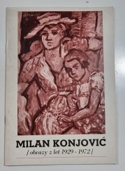 Milan Konjovič - obrazy z let 1929-1972 - 