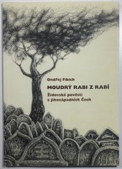 Moudrý Rabi z Rabí - 