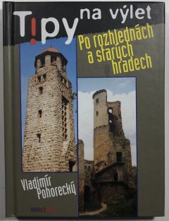 Po rozhlednách a starých hradech