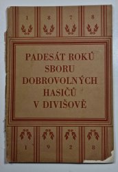 Padesát roků sboru dobrovolných hasičů v Divišově - 