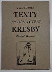 Texty tichého čtení / Kresby - 