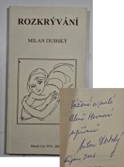 Rozkrývání - Básně z let 1974 - 2002