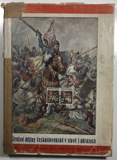 Stručné dějiny československé v slově i obrazech 1946