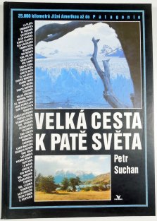 Velká cesta k patě světa