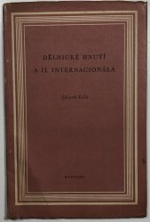 Dělnické hnutí a II.internacionála - 