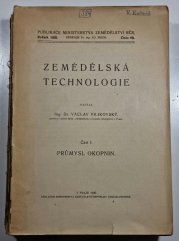 Zemědělská technologie část I. - Průmysl okopnin - 