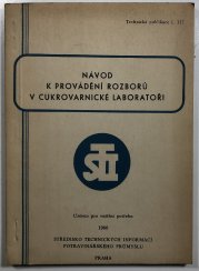 Návod k provádění rozborů v cukrovarnické laboratoři - 