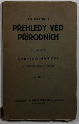 Přehledy věd přírodních díl II., č.2 chemie organická - 