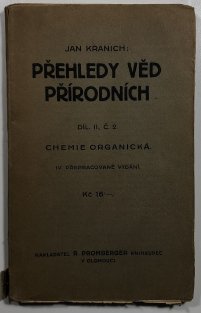 Přehledy věd přírodních díl II., č.2 chemie organická