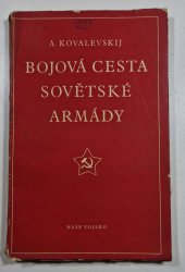 Bojová cesta sovětské armády - 