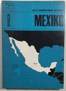Mexiko- obchodně ekonomické sborníky