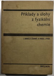 Příklady a úlohy z fyzikální chemie