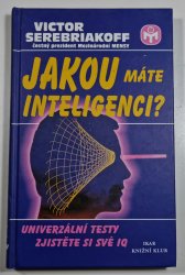 Jakou máte inteligenci? - Univerzální testy zjistěte si své IQ