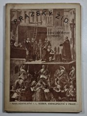 Pražský žid - Historické drama v šesti dějstvích