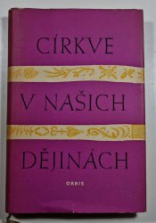 Církve v našich dějinách - 