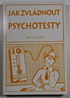 Jak zvládnout psychotesty