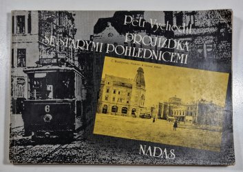 Projížďka se starými pohlednicemi