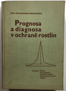 Prognosa a diagnosa v ochraně rostlin