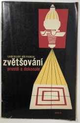 Zvětšování prostě a dokonale - 