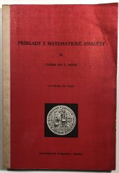 Příklady z matematické analýzy III.- Cvičení pro 1.ročník - 