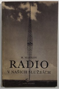 Radio v našich službách