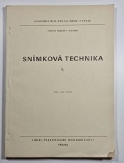 Snímková technika I. - pro posluchače fakulty filmové a televizní