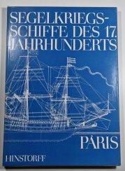 Segelkriegsschiffe des 17. Jahrhunderts - Paris - 