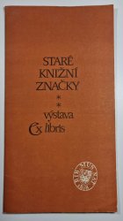 Staré knižní značky - výstava ex libris - 