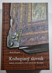 Knihopisný slovník + CD ROM - českých, slovenských a cizích autorů 16.-18. století